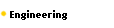   Engineering