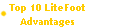   Top 10 LiteFoot 
  Advantages